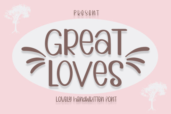 Great Loves: A Strategic Approach to Whimsical Typography