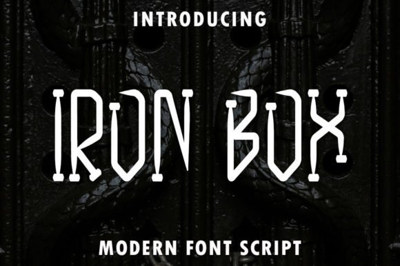 Iron Box: A Sharp Display Font for High-Impact Design