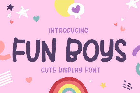 Unlocking Creativity with Fun Boys: The Ultimate Guide to This Charming Display Font